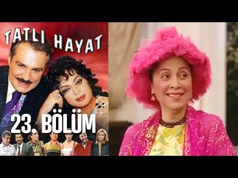 Tatlı Hayat 23. Bölüm