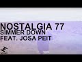 Capture de la vidéo Nostalgia 77 - Simmerdown (Feat. Josa Peit)