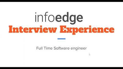 Infoedge Interview Experience (Full time + Intern) SWE