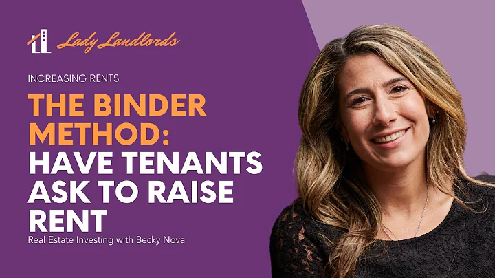 How to Raise Rents effectively: The Binder Method ...