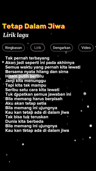 Lirik Lagu Tetap Dalam Jiwa