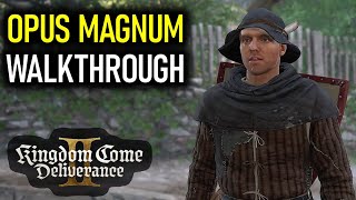 Opus Magnum Complete Walkthrough (2 Endings) | Kingdom Come Deliverance 2