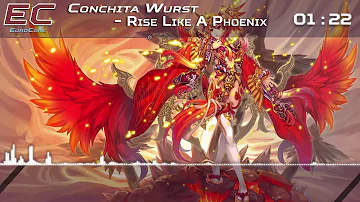 Nightcore - Rise Like A Phoenix (Eurovision 2014 Austria)【Lyrics】「EuroCore」