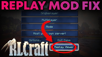 1.12.2 RLCraft Replay Mod Installation + Fix!