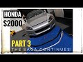 Honda S2000 Lips and Bits • Will the sorting ever stop?