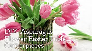 Easter Table DIY: Asparagus Flower Centerpieces | Holiday Creations | Kroger