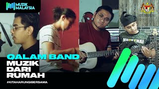 Qalam Band - #MuzikDariRumah Showcase