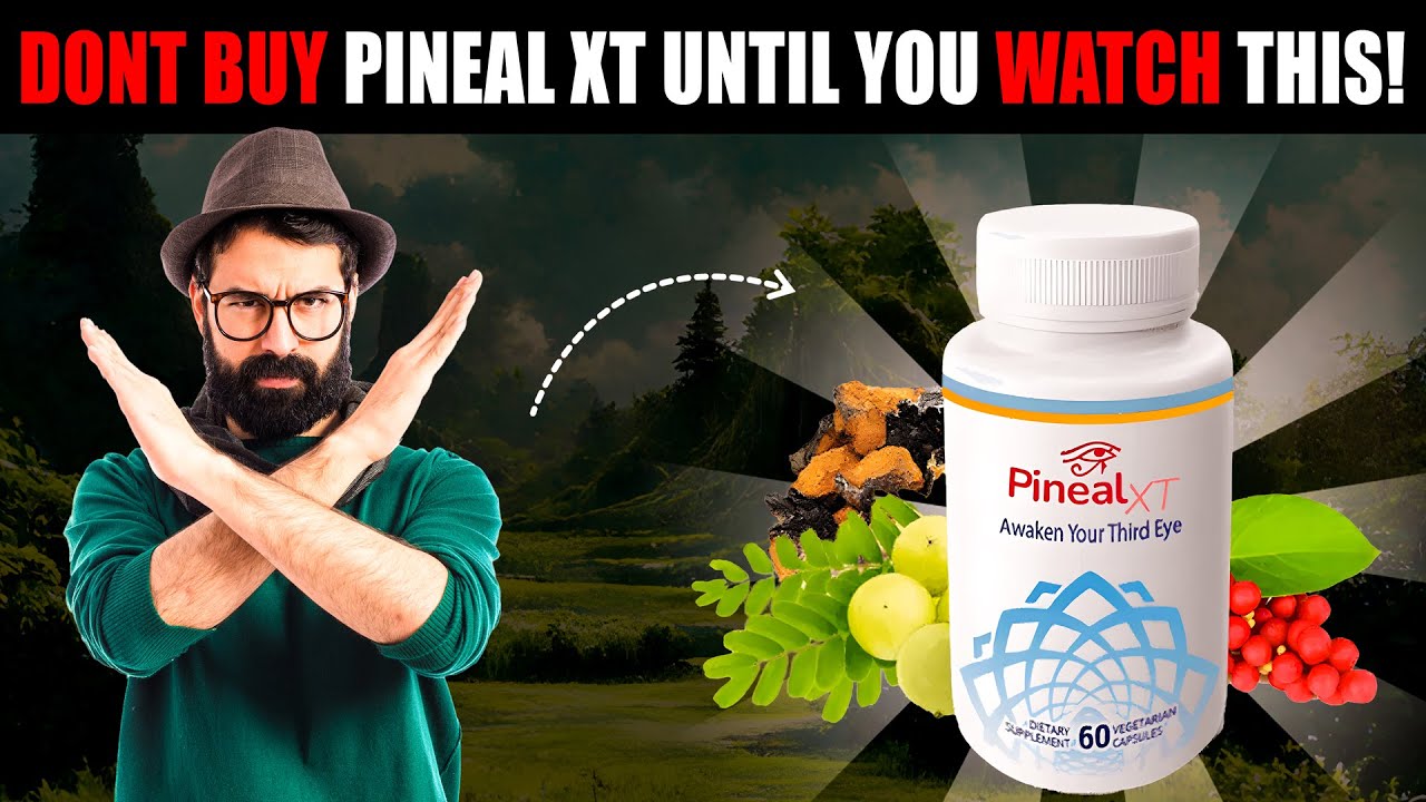Don’t Buy PinealXT Until You Watch This! | Pros and Cons Explained