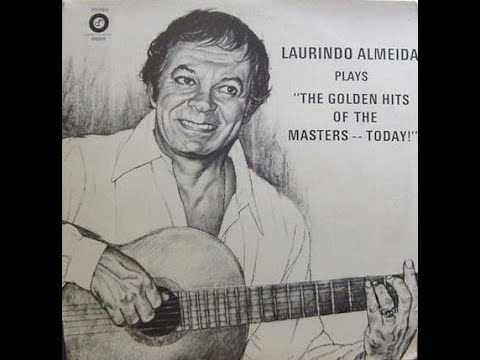 Laurindo Almeida The Golden Hits Of Masters Today DR 2019
