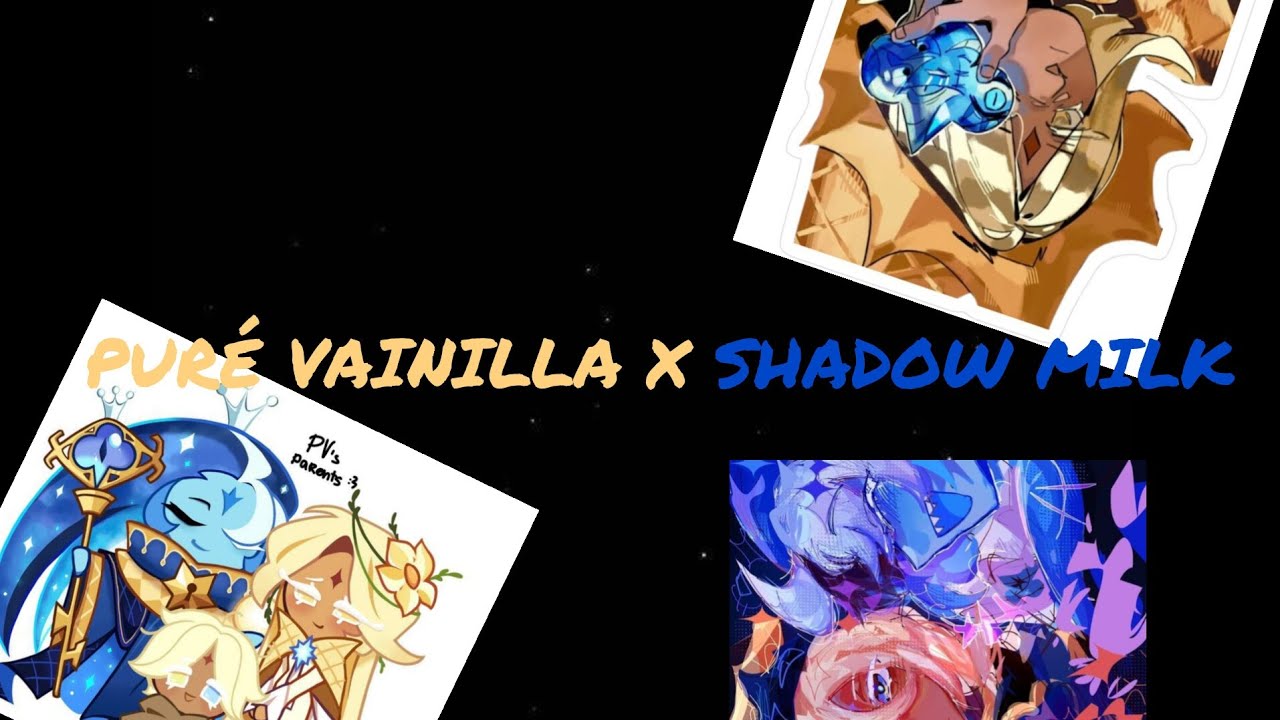 SHADOW MILK X PURÉ VAINILLA #cookierunkingdom #cookierun #parati #pure #ship