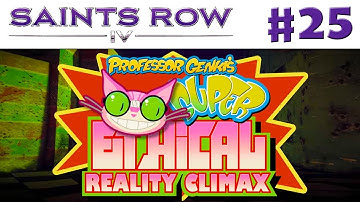 Saints Row IV - Gameplay Walkthrough Part 25 - Super Ethical Reality Climax (PC, Xbox 360, PS3)