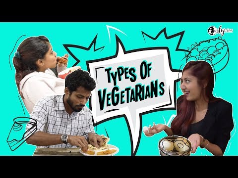 Types Of Vegetarians | Curly Tales