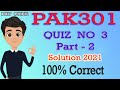 PAK301 Quiz 3 Solution 2021 | PAK301 Quiz No 3 Solution 2021 | PAK301 Quiz 3 2021 | By Deep Guider