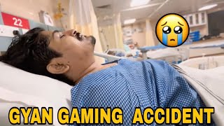 Gyan Gaming Accident 💔😭