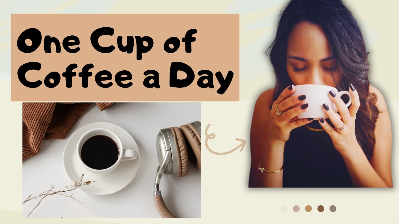 WHAT ONE CUP OF COFFEE EVERY DAY CAN DO TO YOUR BODY coffee what-one-cup-of-coffee-every-day-can-do-to-your-body-coffee