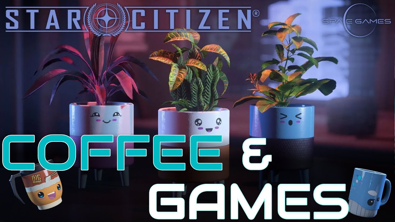 Coffee & Star Citizen | Let's Play 3.22 EPTU