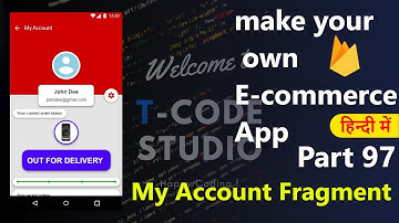 How to make an e-commerce android app?(Part-97)| My Account Fragment | Hindi Tutorial 2019