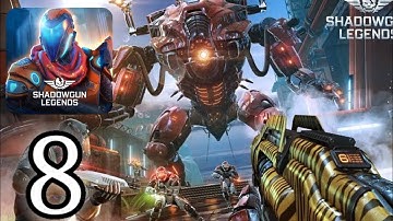 ShadowGun Legends - Gameplay Walkthrough - Part 8(Android,iOS)