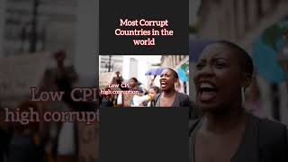 Top 10 Most Corrupt Countries Exposed You Wont Believe