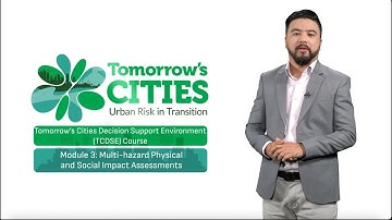 TCDSE Module 3: Multi-hazard Physical and Social Impact Assessments