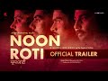 Noon roti official trailer  madhur maithili  maithili web series by the people of mithila