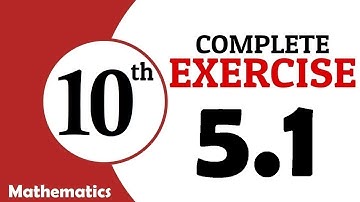 Exercise 5.1 | Class 10 Math | Sets and Functions | GS Academy | 10th maths, matric part 1