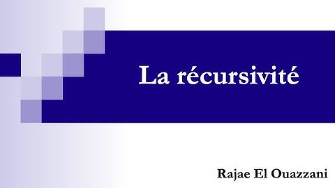 Chapitre 1: La récursivité (Cours des structures de données) (Partie 1/2)
