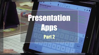 Tech EDGE, Mobile Learning In The Classroom - Episode 27, Presentation Apps: Part 2