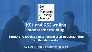 Local authority moderation training video 3 - articulating the standards
