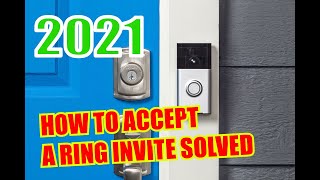 2021 How to accept a ring door bell invitation solved screenshot 5