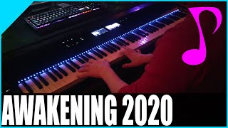 Awakening 2020 // Piano Performance [ ♫ ]