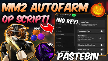 👻MM2 HALLOWEEN SCRIPT │ NO KEY, AUTOFARM, PASTEBIN │🎃HALLOWEEN UPDATE 2025 🎃