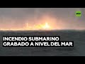 Incendio bajo agua en el Golfo de México: video a nivel del mar