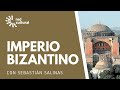 Imperio Bizantino - Red Cultural - Ciclo Imperios
