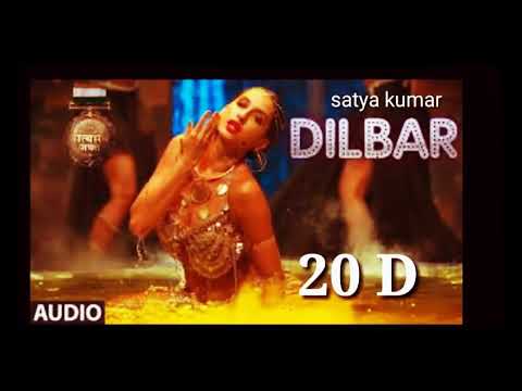 Dilbar 20D song awesomefull bassuse headphoneso hot