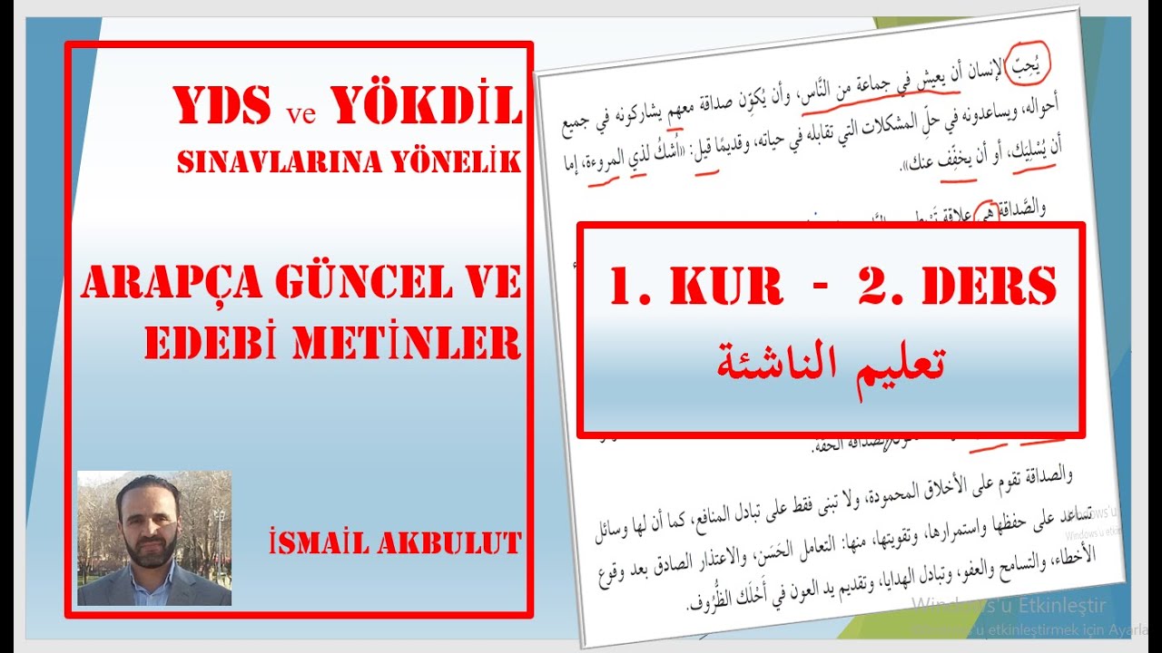 ARAPÇA GÜNCEL VE EDEBİ METİNLER  1. KUR - 2. DERS (تعليم الناشئة)