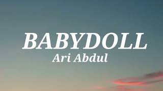 Ari Abdul - BABYDOLL (Lyrics)