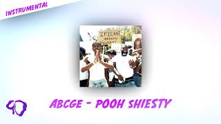 ABCGE - Pooh Shiesty feat. Big 30 [OFFICIAL INSTRUMENTAL](INSTRUMENTAL REMAKE)