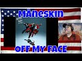 Måneskin   OFF MY FACE - REACTION