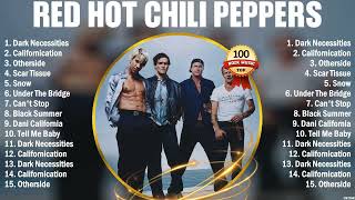 Red Hot Chili Peppers Greatest Hits Ever ~ The Very Best Of Rock Songs Playlist Of All Time