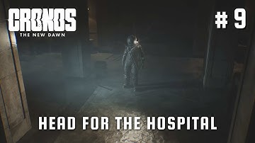 Cronos  The New Dawn walkthrough #9 - Head for the hospital - All 100% collectibles