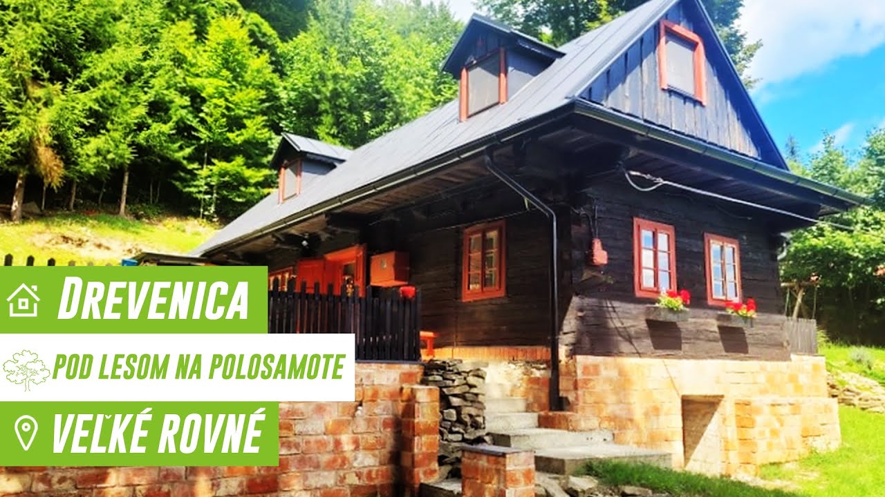 Kompletne Zrekonštruovaná Drevenica pod Lesom na Polosamote - Veľké Rovné