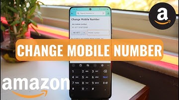 How to Change Mobile Number on Amazon Account | 2023