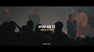 Alive In You - Milestone Worship(Official Music Video) || Sub. Español + Lyrics