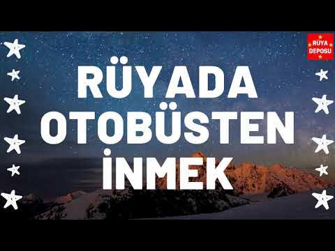 Rüyada Otobüsten İnmek  Rüya Tabiri  [Rüya Deposu]  YouTube