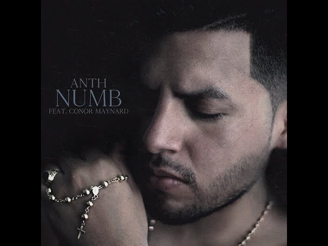 ANTH Ft Connor Maynard Numb Official Music Video Cover