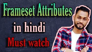Frameset Attributes & Tags | HTML | in hindi