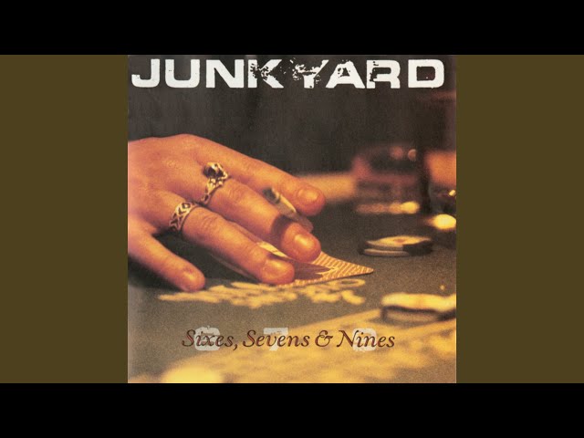 Junkyard - Back On The Streets