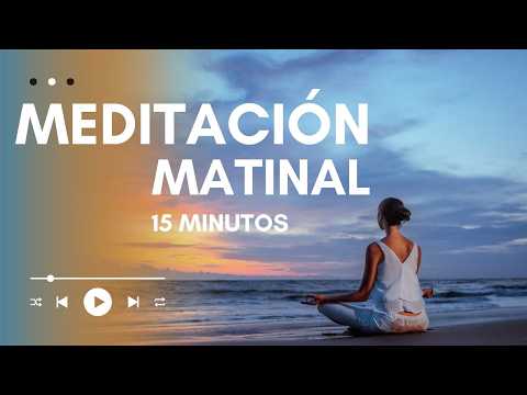 15-minute morning meditation | Connect with yourself and start the day with well-being