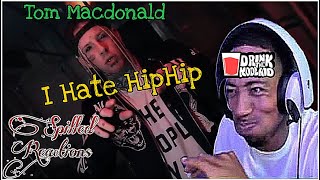 (NEW) Tom Macdonald I Hate Hip Hop Reaction [SPiLLED REACTIONS]